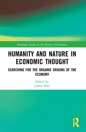 Bíró |  Humanity and Nature in Economic Thought | Buch |  Sack Fachmedien