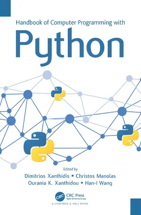 Manolas / Xanthidis / Wang |  Handbook of Computer Programming with Python | Buch |  Sack Fachmedien