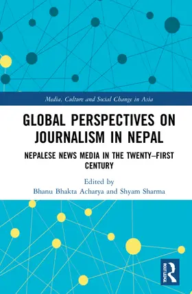 Acharya / Sharma |  Global Perspectives on Journalism in Nepal | Buch |  Sack Fachmedien