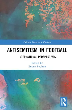 Poulton |  Antisemitism in Football | Buch |  Sack Fachmedien