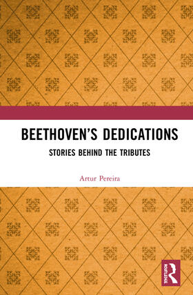 Pereira |  Beethoven's Dedications | Buch |  Sack Fachmedien