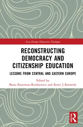 Kennedy / Krzywosz-Rynkiewicz |  Reconstructing Democracy and Citizenship Education | Buch |  Sack Fachmedien