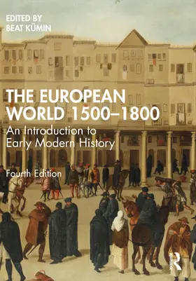 Kümin |  The European World 1500-1800 | Buch |  Sack Fachmedien