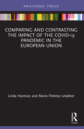 Hantrais / Letablier |  Comparing and Contrasting the Impact of the COVID-19 Pandemic in the European Union | Buch |  Sack Fachmedien