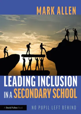 Allen |  Leading Inclusion in a Secondary School | Buch |  Sack Fachmedien