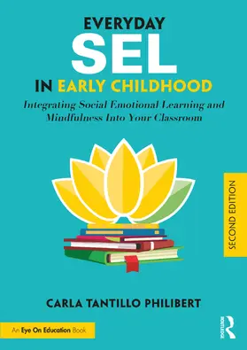 Tantillo Philibert |  Everyday SEL in Early Childhood | Buch |  Sack Fachmedien