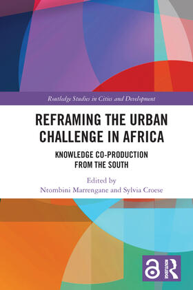 Marrengane / Croese |  Reframing the Urban Challenge in Africa | Buch |  Sack Fachmedien