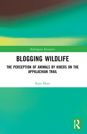 Marx |  Blogging Wildlife | Buch |  Sack Fachmedien