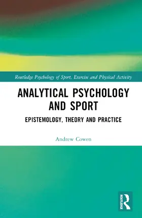 Cowen |  Analytical Psychology and Sport | Buch |  Sack Fachmedien