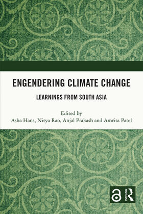 Patel / Hans / Prakash |  Engendering Climate Change | Buch |  Sack Fachmedien