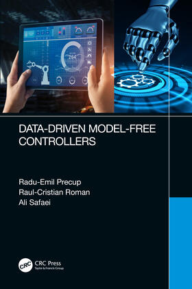 Precup / Roman / Safaei |  Data-Driven Model-Free Controllers | Buch |  Sack Fachmedien