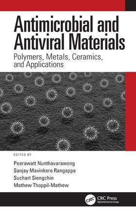 Thoppil-Mathew / Nunthavarawong / Rangappa |  Antimicrobial and Antiviral Materials | Buch |  Sack Fachmedien