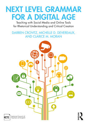 Moran / Crovitz / Devereaux |  Next Level Grammar for a Digital Age | Buch |  Sack Fachmedien