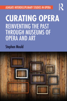 Mould |  Curating Opera | Buch |  Sack Fachmedien