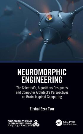 Ezra Tsur |  Neuromorphic Engineering | Buch |  Sack Fachmedien