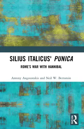 Augoustakis / Bernstein |  Silius Italicus' Punica | Buch |  Sack Fachmedien