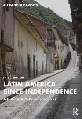 Dawson |  Latin America since Independence | Buch |  Sack Fachmedien