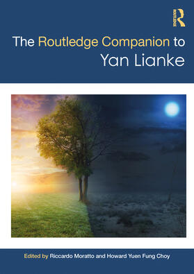 Moratto / Yuen Fung Choy |  The Routledge Companion to Yan Lianke | Buch |  Sack Fachmedien