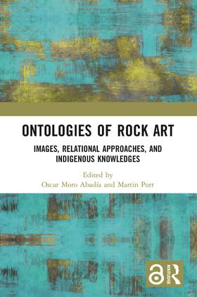 Porr / Abadía / Abadia |  Ontologies of Rock Art | Buch |  Sack Fachmedien