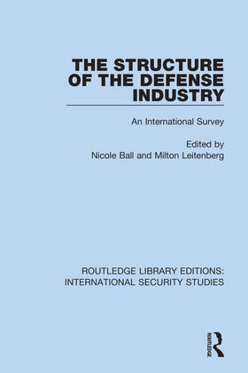 Ball / Leitenberg |  The Structure of the Defense Industry | Buch |  Sack Fachmedien