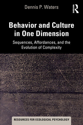 Waters |  Behavior and Culture in One Dimension | Buch |  Sack Fachmedien