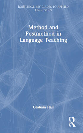 Hall |  Method and Postmethod in Language Teaching | Buch |  Sack Fachmedien