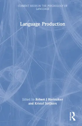 Hartsuiker / Strijkers |  Language Production | Buch |  Sack Fachmedien