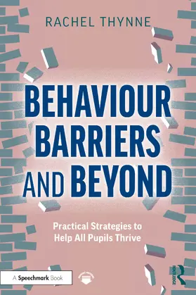 Thynne |  Behaviour Barriers and Beyond | Buch |  Sack Fachmedien