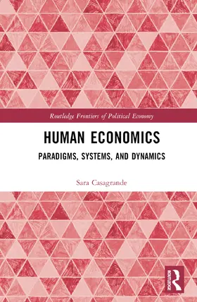 Casagrande |  Human Economics | Buch |  Sack Fachmedien