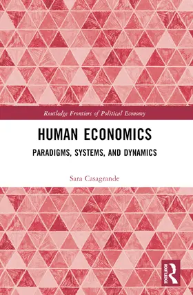 Casagrande |  Human Economics | Buch |  Sack Fachmedien