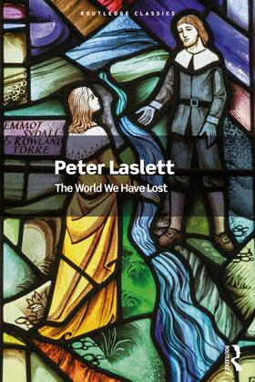 Laslett |  The World We Have Lost | Buch |  Sack Fachmedien
