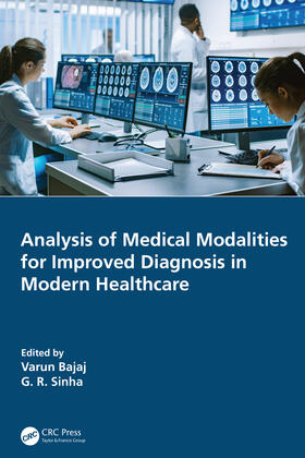 Bajaj / Sinha |  Analysis of Medical Modalities for Improved Diagnosis in Modern Healthcare | Buch |  Sack Fachmedien