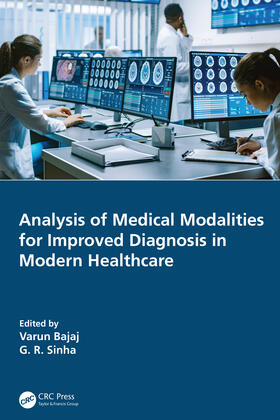 Sinha / Bajaj |  Analysis of Medical Modalities for Improved Diagnosis in Modern Healthcare | Buch |  Sack Fachmedien