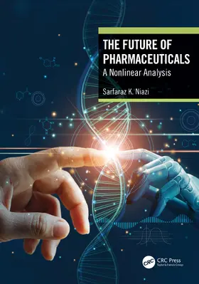 Niazi |  The Future of Pharmaceuticals | Buch |  Sack Fachmedien