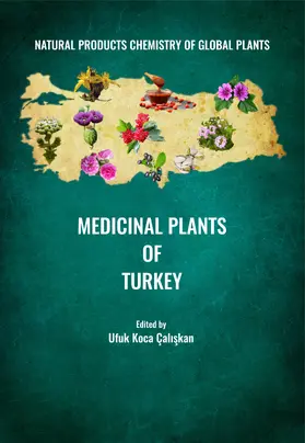 Koca Caliskan |  Medicinal Plants of Turkey | Buch |  Sack Fachmedien