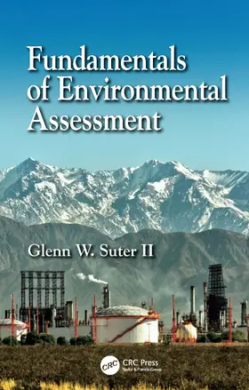 Suter II |  Fundamentals of Environmental Assessment | Buch |  Sack Fachmedien