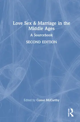 McCarthy |  Love, Sex & Marriage in the Middle Ages | Buch |  Sack Fachmedien