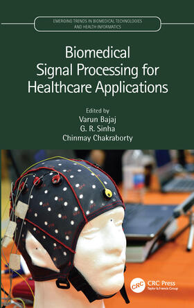 Bajaj / Sinha / Chakraborty |  Biomedical Signal Processing for Healthcare Applications | Buch |  Sack Fachmedien