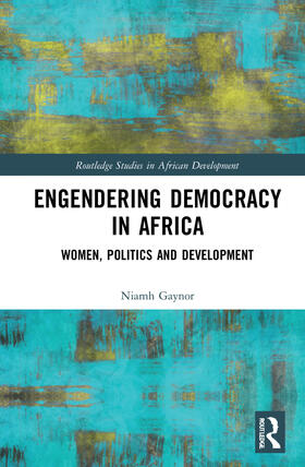 Gaynor |  Engendering Democracy in Africa | Buch |  Sack Fachmedien