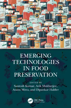 Mitra / Kumar / Mukherjee |  Emerging Technologies in Food Preservation | Buch |  Sack Fachmedien