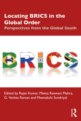 Kumar / Mehra / Raman |  Locating BRICS in the Global Order | Buch |  Sack Fachmedien