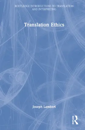 Lambert |  Translation Ethics | Buch |  Sack Fachmedien