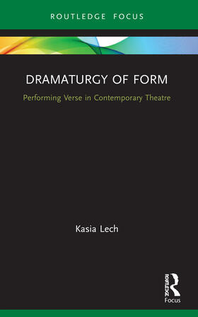 Lech |  Dramaturgy of Form | Buch |  Sack Fachmedien