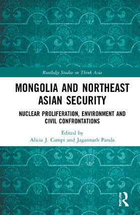 Campi / Panda |  Mongolia and Northeast Asian Security | Buch |  Sack Fachmedien