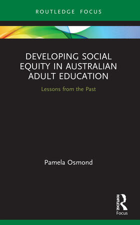 Osmond |  Developing Social Equity in Australian Adult Education | Buch |  Sack Fachmedien