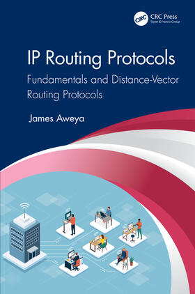 Aweya |  IP Routing Protocols | Buch |  Sack Fachmedien