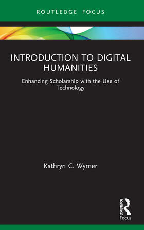 Wymer |  Introduction to Digital Humanities | Buch |  Sack Fachmedien