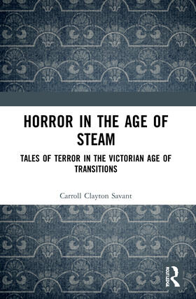 Savant |  Horror in the Age of Steam | Buch |  Sack Fachmedien