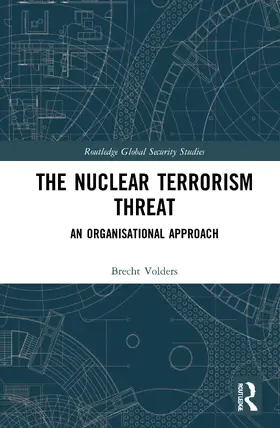 Volders |  The Nuclear Terrorism Threat | Buch |  Sack Fachmedien