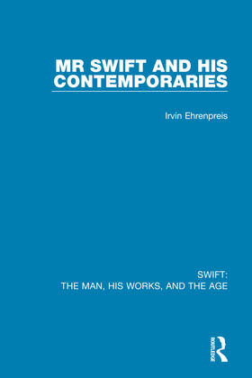 Ehrenpreis |  Swift: The Man, his Works, and the Age | Buch |  Sack Fachmedien